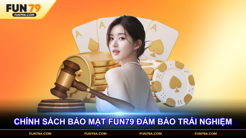 Chính sách bảo mật FUN79 đảm bảo trải nghiệm an toàn trọn vẹn